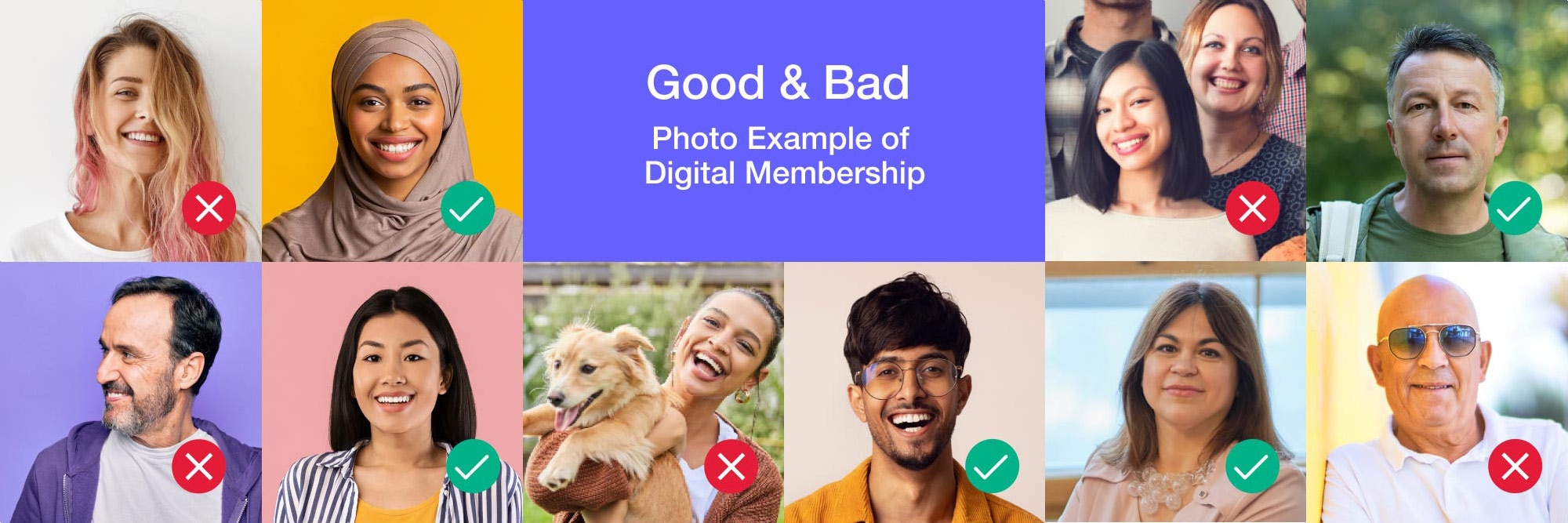 Good & Bad photo example of Digital Membership